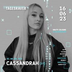 Tagesraver pres. Cassandrah @ Elektroküche 16.06.23