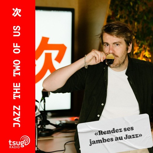 Stream Jazz The Two of Us, le mix de Noël by Tsugi | Listen online for free  on SoundCloud