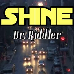 SHINE - Dr. Riddler