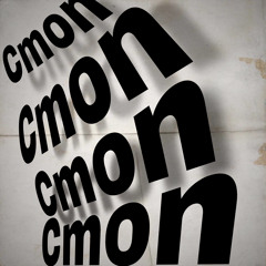 Cmon cmon prod (quisworldwide)