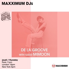 Radio FG Residency - De La Groove invites Mimoon