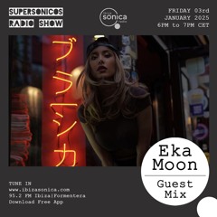 SUPERSONICOS: Eka Moon