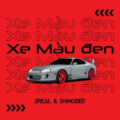 Xe màu đen [ Ft. Shinobee ]