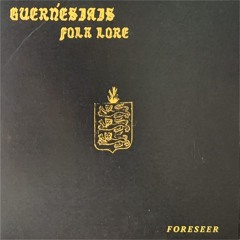 Guernésiais Folklore - The Silvery Water - TSWXX1 - FULL RELEASE TBA