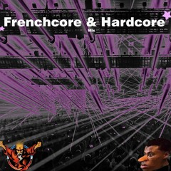 Frenchcore & Hardcore Mix - M3LODY