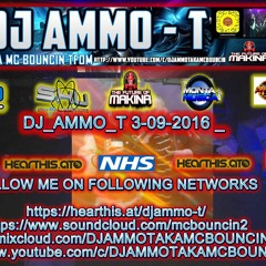 Dj Ammo T Mix 3 - 09 - 2016