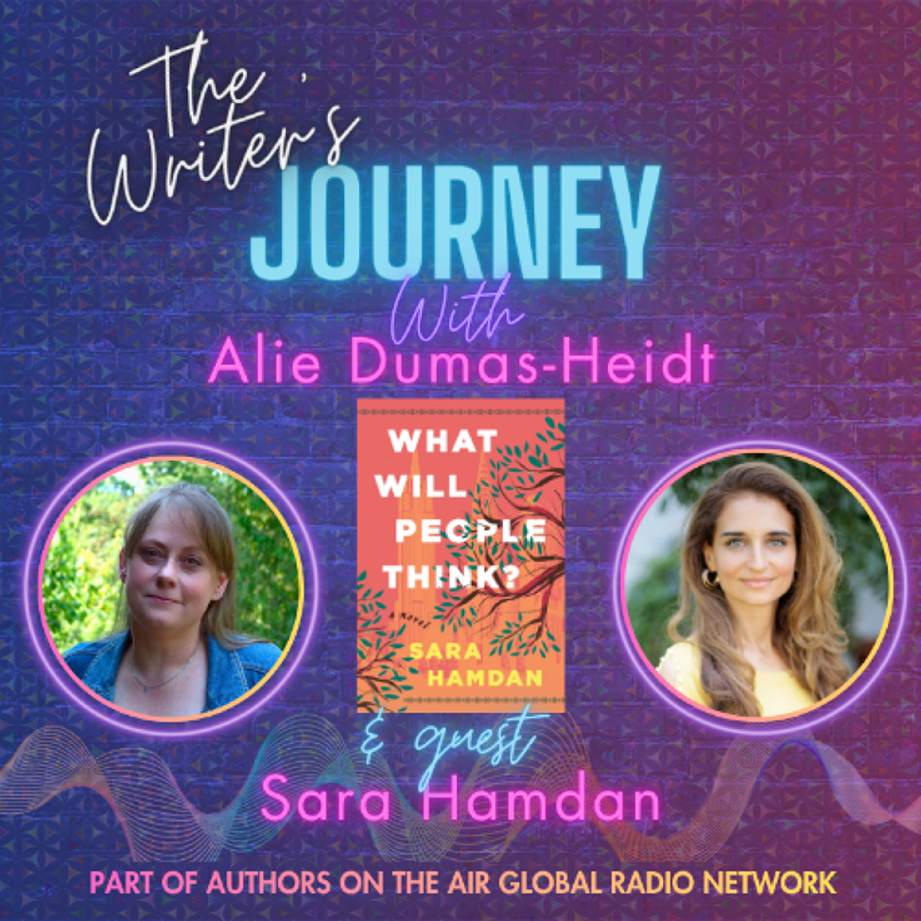 Sara Hamdan - What Will People Think? - The Writer's Journey episode artwork