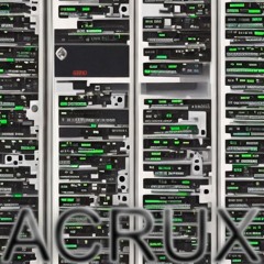 Acrux - Digital Intrusion Mix - 4 Jan 24