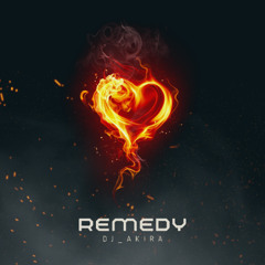 Remedy (Extended) (Free Download)