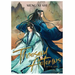 DOWNLOAD Thousand Autumns: Qian Qiu, Vol. 1 (Thousand Autumns: Qian Qiu, #1) *[AUDIOBOOK]
