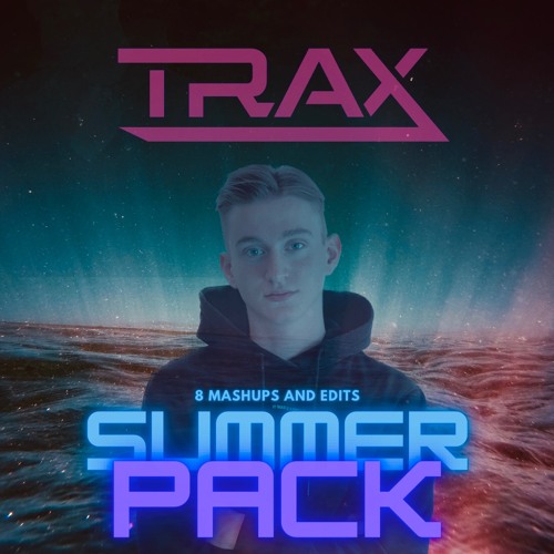 Stream SUMMER MASHUP/EDIT PACK *FREE DOWNLOAD* (Bass House, Future.