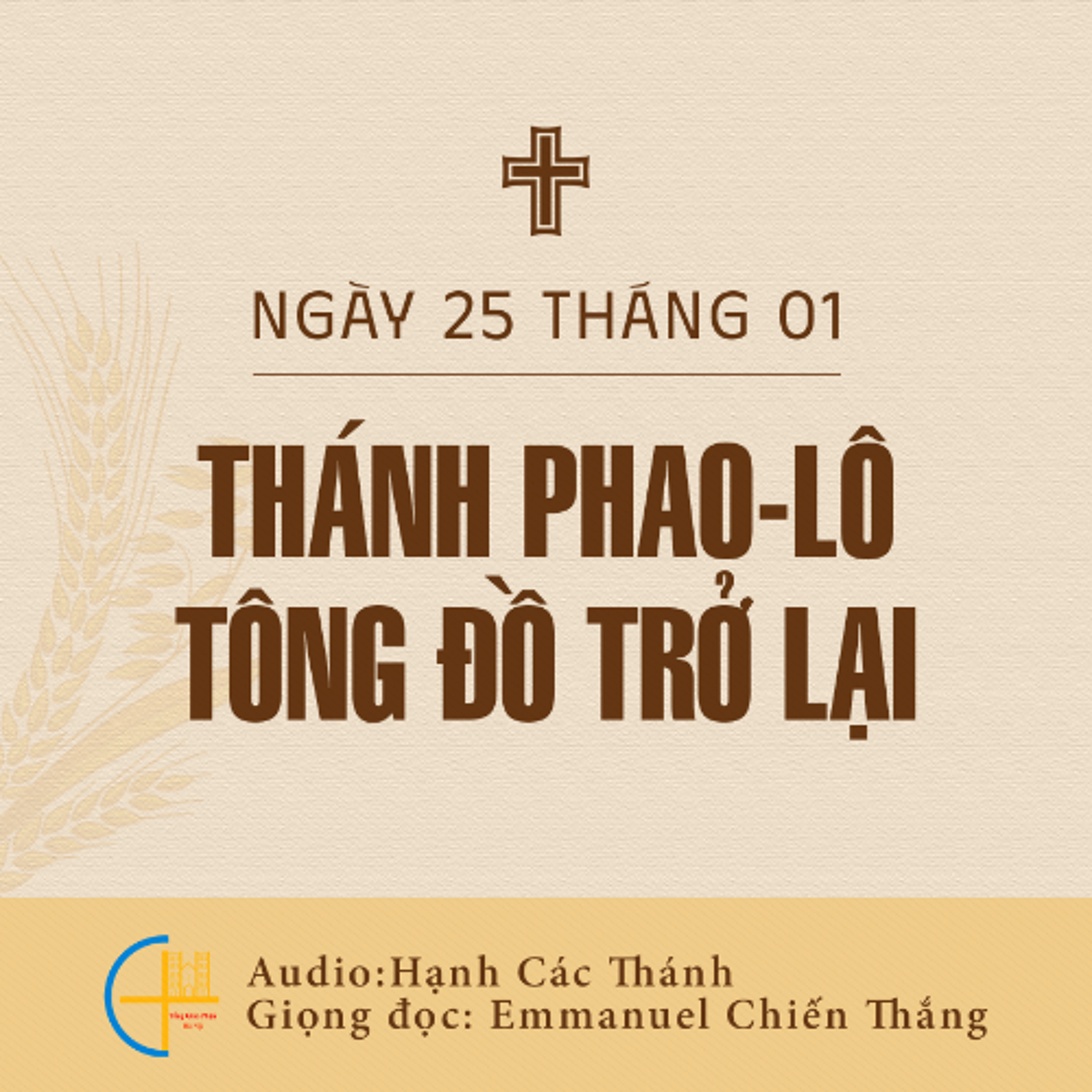 Ngày 25-01: Thánh Phao-lô tông đồ trở lại