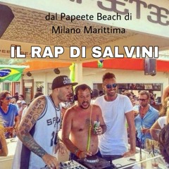 IL RAP DI MATTEO SALVINI (HIGHLANDER DJ)