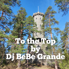 To the Top