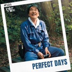 #121 PERFECT DAYS + Timeless Film Festival, czyli perfekcyjny odcinek nie istn...