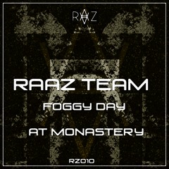 RAAZ Team - Foggy Day At Monastery (Jasper Broeks Remix)