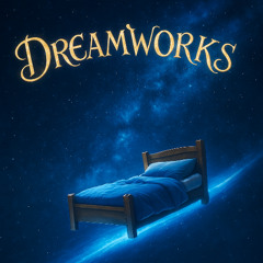 DREAMWORKS