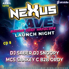 Nexus Launch Night - Djs Saber Snoopy Mcs Sankey C Ordy