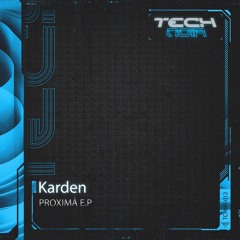 Karden - Proxima - Proxima E.P