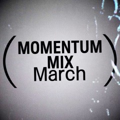 Momentum Mix March