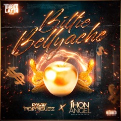 Billie Bellyache (David Rodriguez & Jhon Angel Edit 2022)