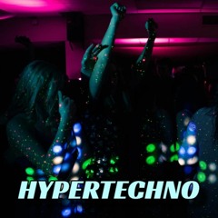 HYPERTECHNO (TikTok Techno)