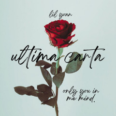 Lil Yoan - ULTIMA CARTA