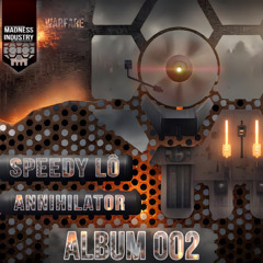 Speedy Lô - Annihilator