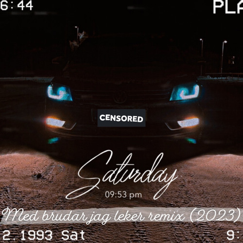 MED BRUDAR JAG LEKER REMIX (2023)