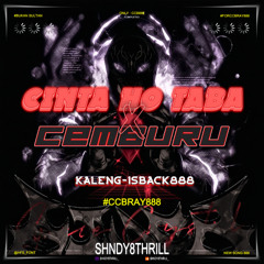Cinta Hotaba x Cemburu ( Shndy8thrill x Kalengisback888 )#CCBRAY888