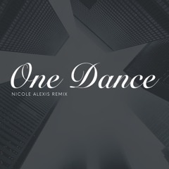 One Dance - Drake Cover
