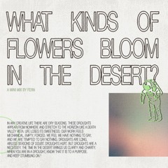 WHAT KINDS OF FLOWERS BLOOM IN THE DESERT? (March mix)