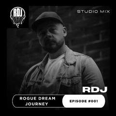 Rogue Dream Journey #001 - Melodic Techno  - Studio Mix