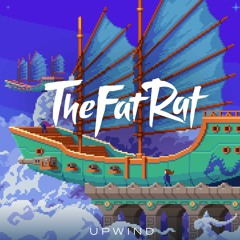 TheFatRat - Upwind