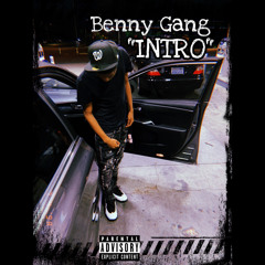 Benny Gang - Intro
