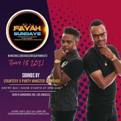 Fayah Sunday July 18th - KROSSFAYAH SOUND Live