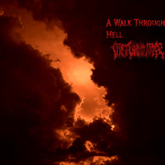 A Walk Through Hell
