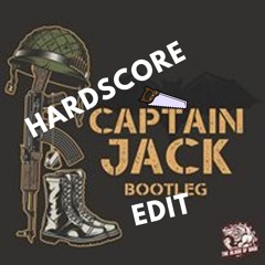 The Blood Of Rage (Captain Jack) Bootleg Hardscore Edit