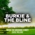 Artwork for BURKIE & THE BLINE - WHEN THE MORNING COMES [2022 RELICK]