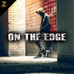 On The Edge (Dark Melodic Hip-Hop Beat)