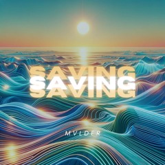 MVLDER - Saving