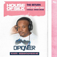 Pioneer Live 04:00 - 05:00 @ House of Silk - The Return - Sat 31st July 21 @ Scala