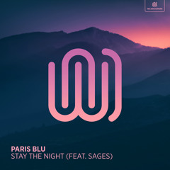 Stay the Night (feat. Sages)