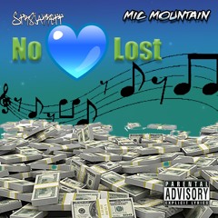 Str8jakkett - No Love Lost feat Mic Mountain