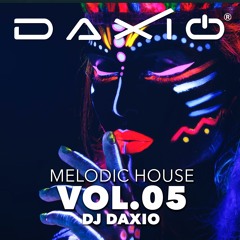 DjDaxio - Melodic House - Vol.05