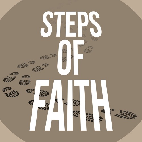 Stream Steps of Faith by Kharis Church | Listen online for free on ...