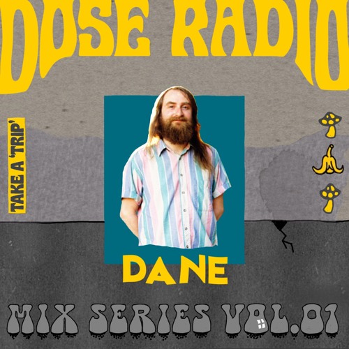 DOSE RADIO vol.01 with DANE
