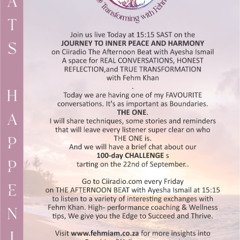 19/09/25 The Afternoon Beat : Journey to Inner Peace and Harmony - The One with Fehmida Khan