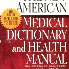 book❤read The New American Medical Dictionary and Health Manual