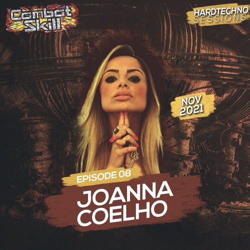COMBAT SKILL | Hardtechno Sessions #008 with JOANNA COELHO (November 2021)